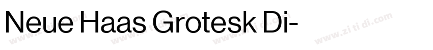 Neue Haas Grotesk Di字体转换 Neue Haas Grotesk Di字体转换